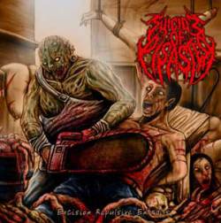 Suicide Of Disaster : Excision Repulsive Entrails